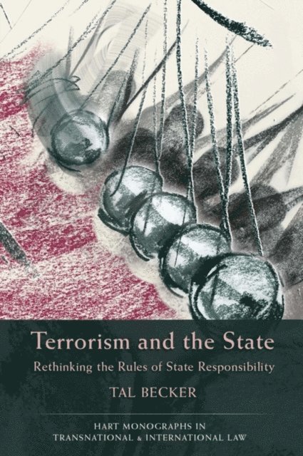 Tal Becker - Terrorism and the State, E-bok