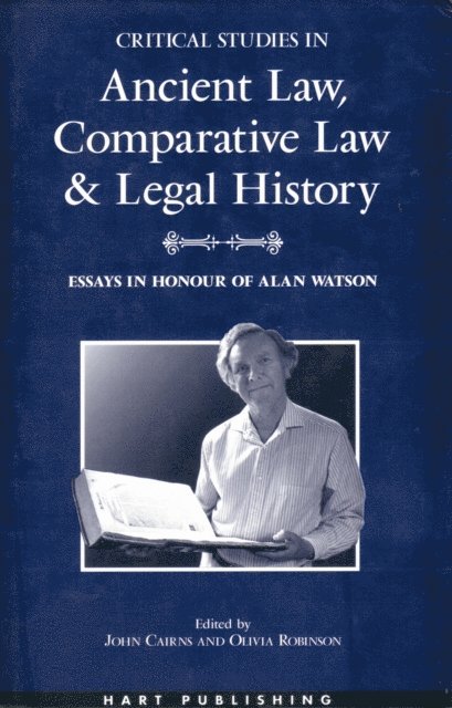 John Cairns, Olivia Robinson - Critical Studies in Ancient Law, Comparative Law and Legal History, E-bok