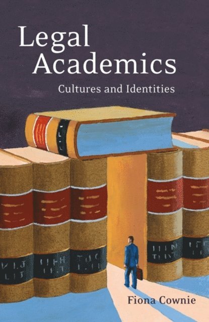 Fiona Cownie - Legal Academics, E-bok