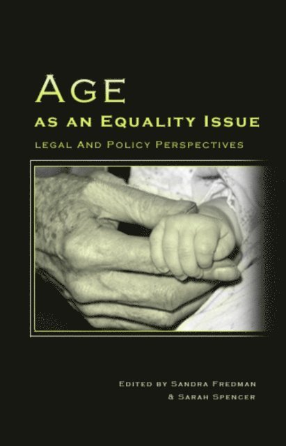 Sandra Fredman, Sarah Spencer - Age as an Equality Issue, E-bok