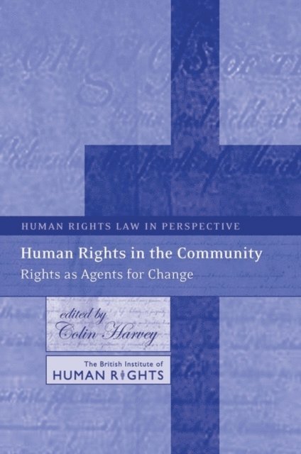 Colin Harvey - Human Rights in the Community, E-bok