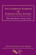 Cambridge Yearbook of European Legal Studies, Vol 7, 2004-2005