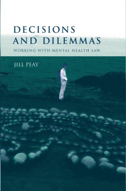 Jill Peay - Decisions and Dilemmas, E-bok