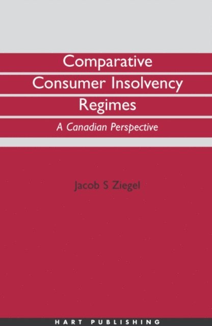 Jacob Ziegel - Comparative Consumer Insolvency Regimes, E-bok. Tillgänglighet: Lägg i varukorg