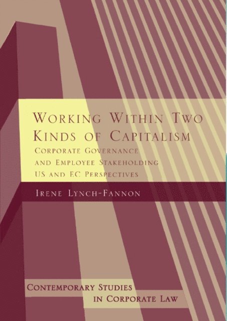 Irene Lynch-Fannon - Working Within Two Kinds of Capitalism, E-bok