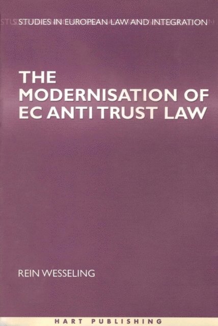 Rein Wesseling - Modernisation of EC Antitrust Law, E-bok