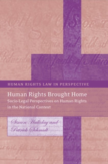 Simon Halliday, Patrick Schmidt - Human Rights Brought Home, E-bok