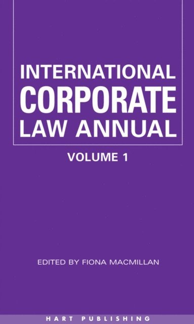 Fiona Macmillan - International Corporate Law - Volume 1, E-bok