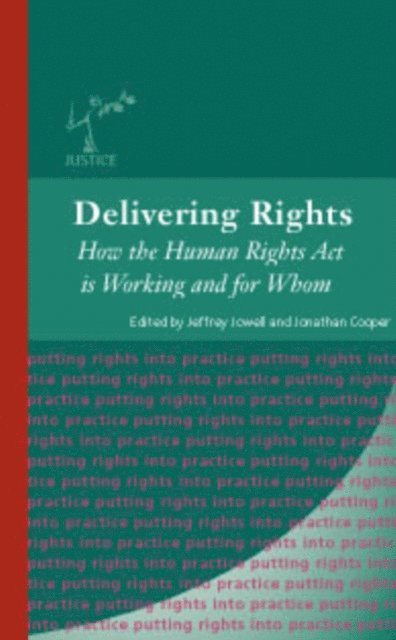 Jeffrey Jowell, Jonathan Cooper - Delivering Rights, E-bok