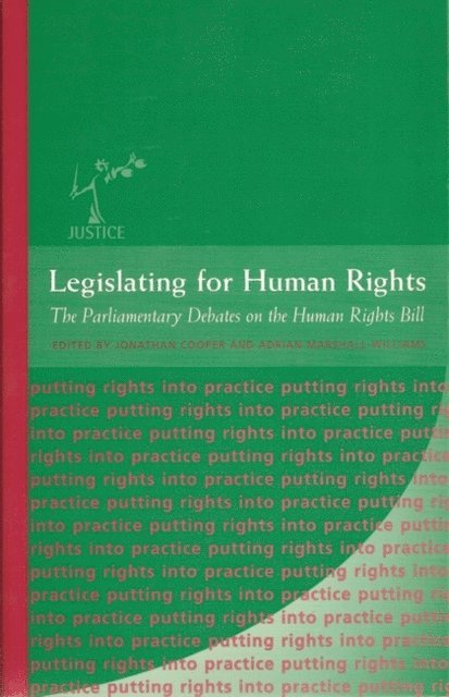Jonathan Cooper, Adrian Marshall-Williams - Legislating for Human Rights, E-bok