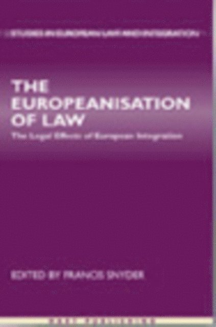Francis Snyder - Europeanisation of Law, E-bok