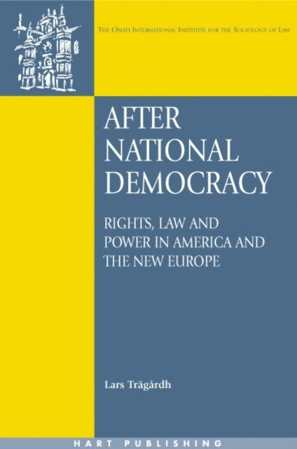 Lars Trägårdh - After National Democracy, E-bok