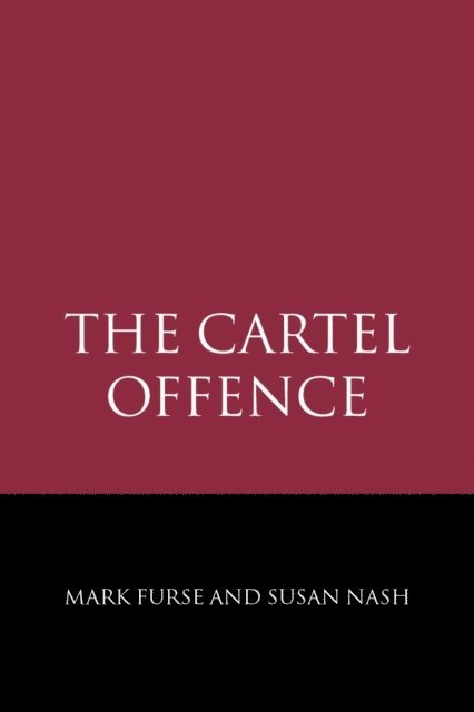 Mark Furse, Susan Nash - Cartel Offence, E-bok
