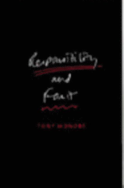 Tony Honoré - Responsibility and Fault, E-bok