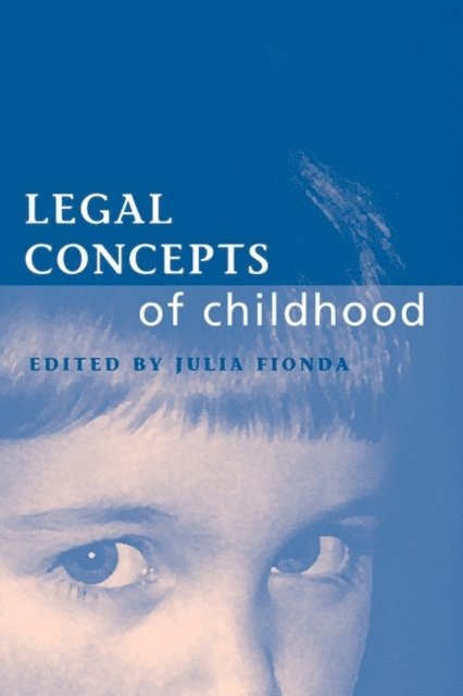 Julia Fionda - Legal Concepts of Childhood, E-bok