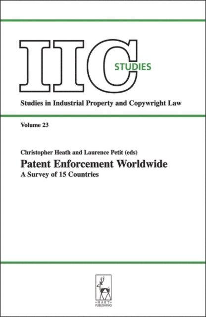 Christopher Heath, Laurence Petit - Patent Enforcement Worldwide, E-bok
