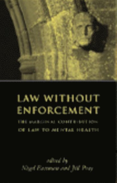 Nigel Eastman, Jill Peay - Law Without Enforcement, E-bok