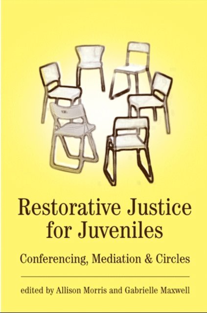 Allison Morris, Gabrielle Maxwell - Restorative Justice for Juveniles, E-bok