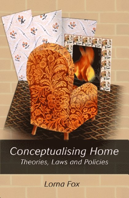 Lorna Fox O'Mahony - Conceptualising Home, E-bok