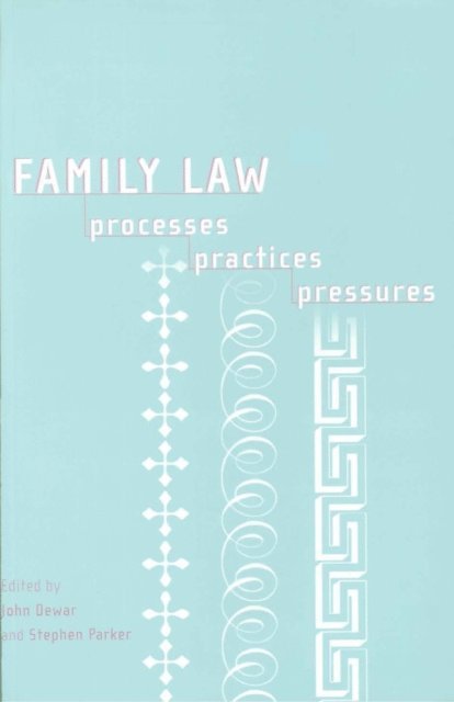 John Dewar, Stephen Parker - Family Law, E-bok