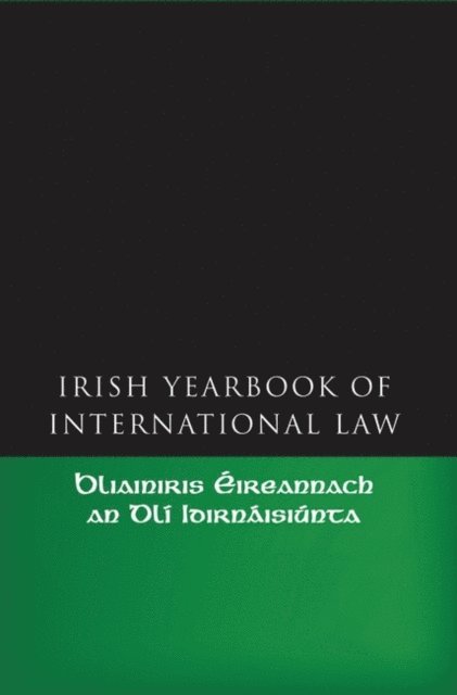 Jean Allain, Siobhán Mullally - Irish Yearbook of International Law, Volume 1  2006, E-bok
