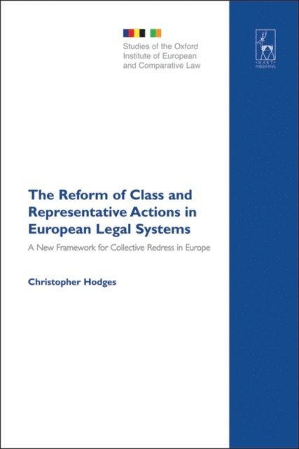 Christopher Hodges - Reform of Class and Representative Actions in European Legal Systems, E-bok
