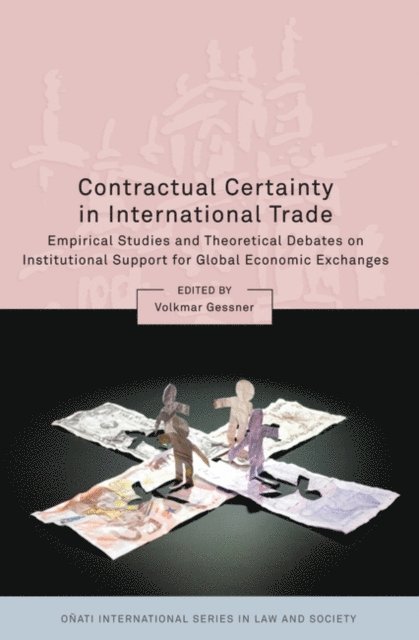 Volkmar Gessner - Contractual Certainty in International Trade, E-bok