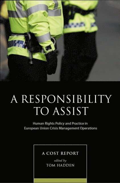 Tom Hadden - Responsibility to Assist, E-bok