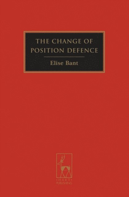 Elise Bant - Change of Position Defence, E-bok