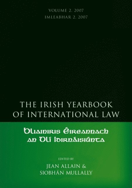 Jean Allain, Siobhán Mullally - Irish Yearbook of International Law, Volume 2 2007, E-bok