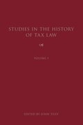 Studies in the History of Tax Law, Volume 3