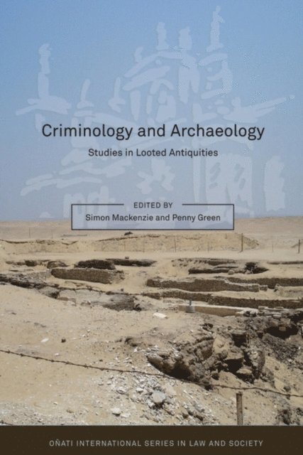 Simon Mackenzie, Penny Green - Criminology and Archaeology, E-bok
