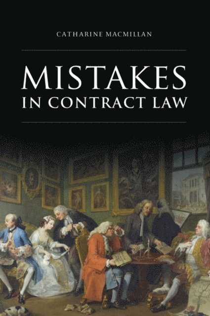 Catharine MacMillan - Mistakes in Contract Law, E-bok
