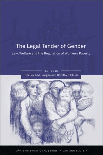 Shelley A. M. Gavigan, Dorothy E Chunn - Legal Tender of Gender, E-bok