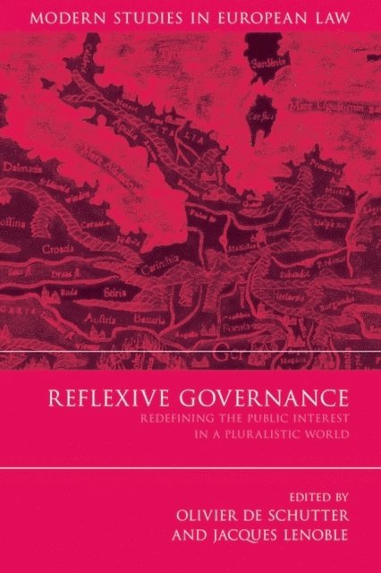 Olivier De Schutter, Jacques Lenoble - Reflexive Governance, E-bok