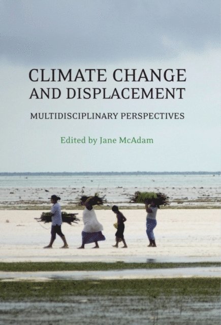Jane McAdam - Climate Change and Displacement, E-bok
