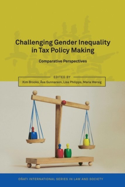 Kim Brooks, Åsa Gunnarson, Lisa Philipps, Maria Wersig - Challenging Gender Inequality in Tax Policy Making, E-bok