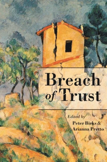 Peter Birks, Arianna Pretto-Sakmann - Breach of Trust, E-bok