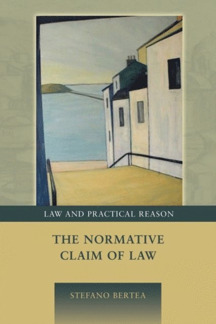 Stefano Bertea - Normative Claim of Law, E-bok