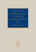 Cases and Materials on EU Private International Law