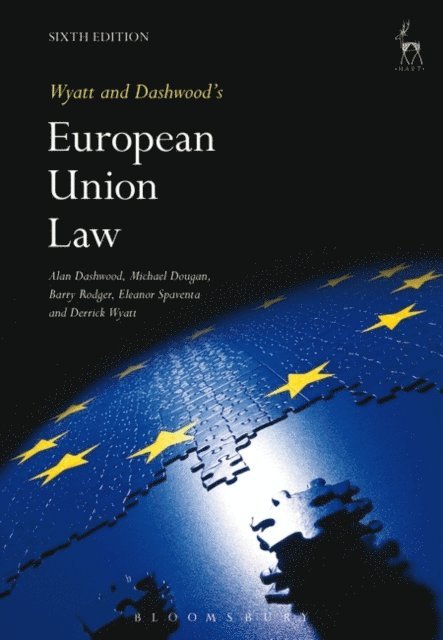 Alan Dashwood, Michael Dougan, Barry J Rodger, Eleanor Spaventa, Derrick Wyatt - Wyatt and Dashwood's European Union Law, E-bok