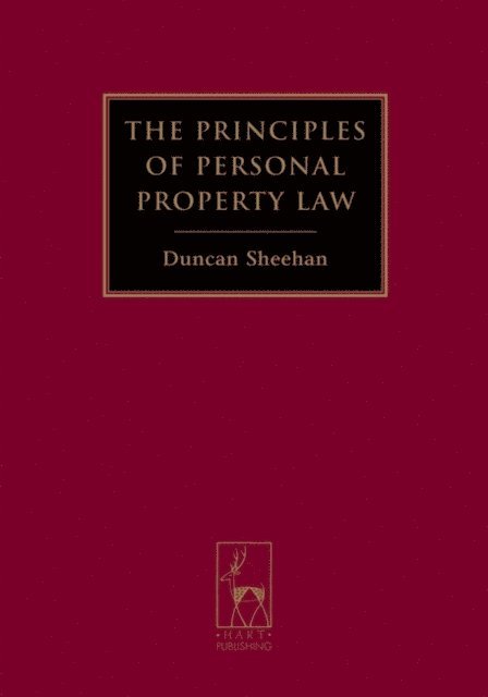 Duncan Sheehan - Principles of Personal Property Law, E-bok