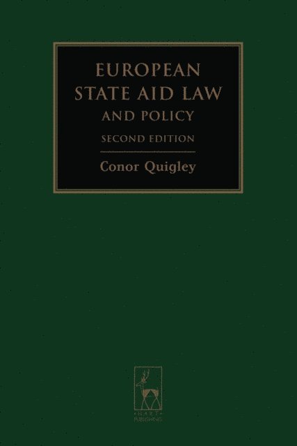 Conor Quigley - European State Aid Law and Policy, E-bok