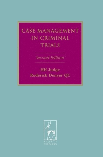 Roderick Denyer - Case Management in Criminal Trials, E-bok