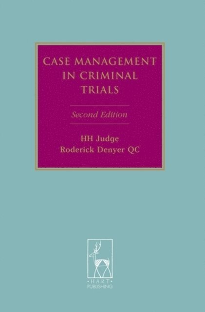 Roderick Denyer - Case Management in Criminal Trials, E-bok