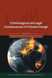 Criminological and Legal Consequences of Climate Change