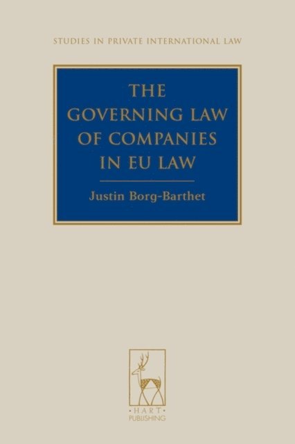 Justin Borg-Barthet - Governing Law of Companies in EU Law, E-bok