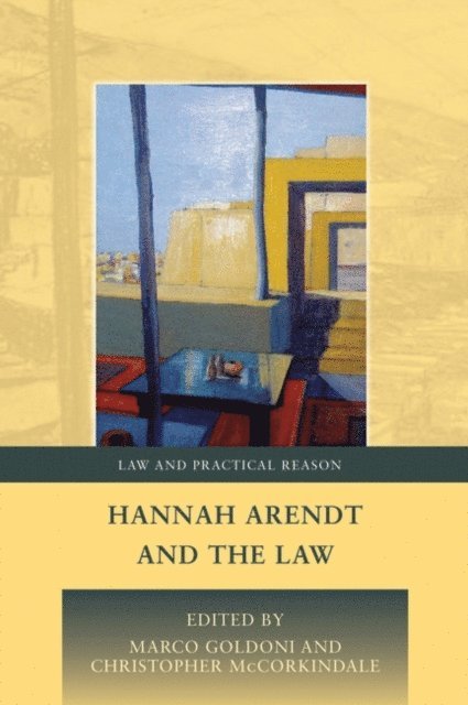 Marco Goldoni, Chris McCorkindale - Hannah Arendt and the Law, E-bok