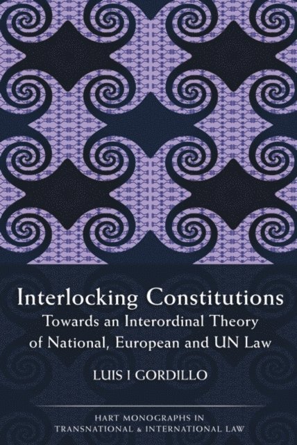 Luis I Gordillo - Interlocking Constitutions, E-bok