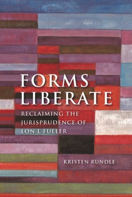 Kristen Rundle - Forms Liberate, E-bok